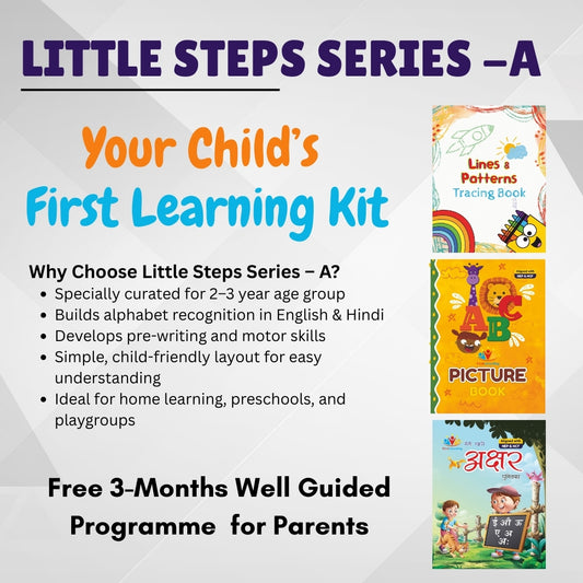 Little Steps Series - A | 3 Books Learning Bundle for Toddlers | Best for Homeschooling | Free Gift Inside