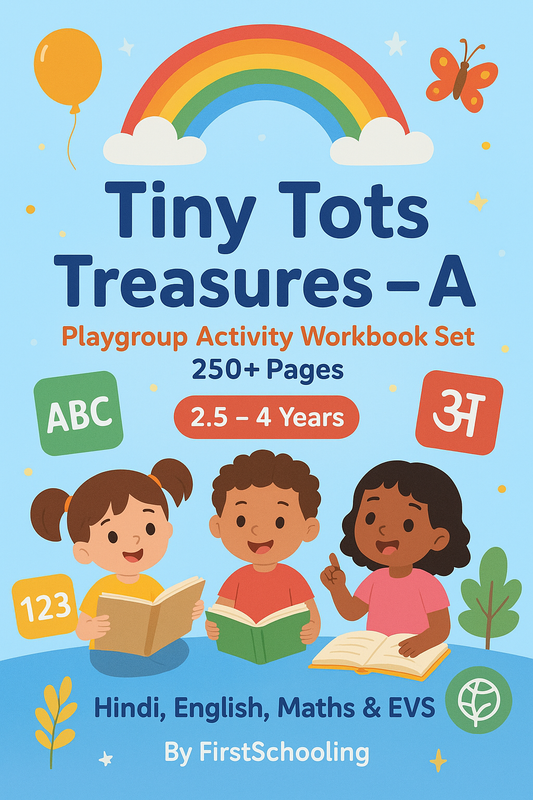 Tiny Tots Treasures - A (More than 250+ Pages of Learning Material), Includes Hindi, English, Maths & EVS Workbooks, Best for Homeschooling, For the Age group 2.5 to 4 years of kids