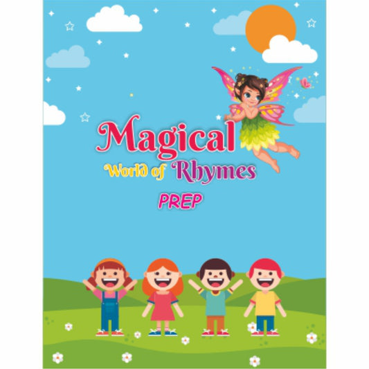 Magical World of Rhymes (An English Rhymes Book) - Prep
