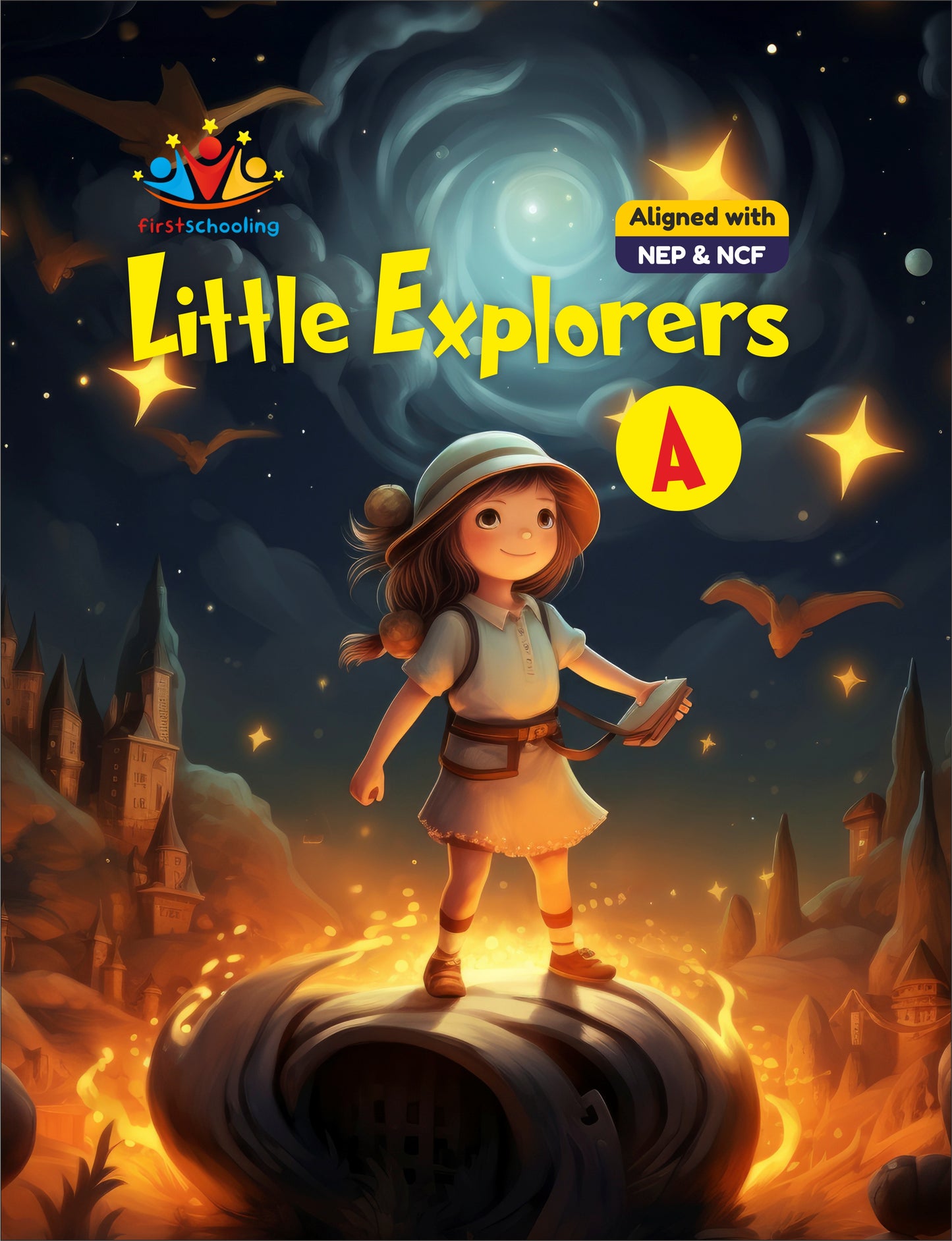 Little Explorers - A (An EVS Book for the age group of 2 to 4 years) Aligned with NEP & NCF