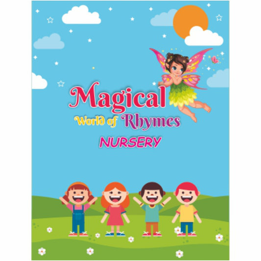 Magical World of Rhymes (An English Rhymes Book) - Nursery